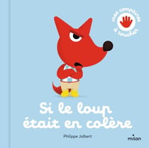 Si le loup était en colère