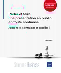 Parler Et Faire Une Presentation En Public En Toute Confiance - Apprendre S'Entrainer Et Exceller