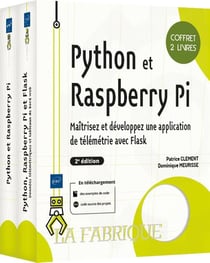 Python et Raspberry Pi : maîtrisez et développez une application de télémétrie avec Flask (2e édition)