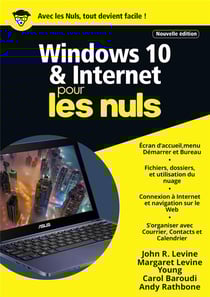 Windows 10 et internet pour les nuls (édition 2017)