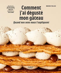 Comment j'ai dégusté mon gâteau