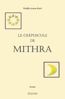Le crepuscule de mithra