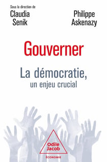Gouverner : La démocratie, un enjeu crucial