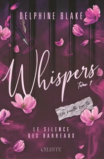 Whispers Tome 1 : Le silence des barreaux