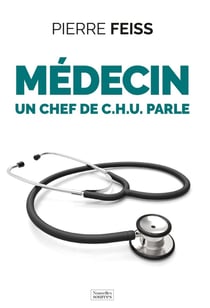 Médecin un chef de C.H.U. parle