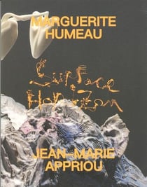 Surface horizon : Jean-Marie Appriou et Marguerite Humeau