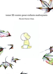Tome 22 contes pour enfants malvoyants