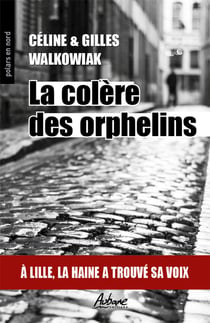 La colére des orphelins
