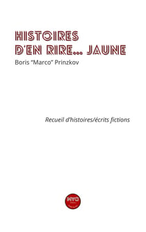 Histoire d'en rire... jaune