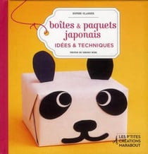 Boîtes & paquets japonais - idées et techniques