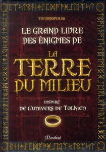 Grand livre des énigmes de la terre du milieu