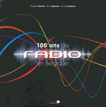 100 ans de radio en belgique