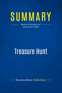 Summary: Treasure Hunt : Review and Analysis of Silverstein's Book