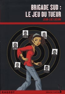 Brigade sud : le jeu du tueur
