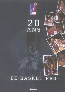 20 ans de basket pro