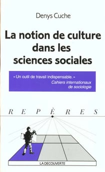La notion de culture dans les sciences sociales