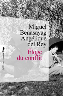 Éloge du conflit