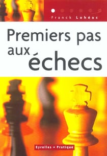Premiers pas aux echecs