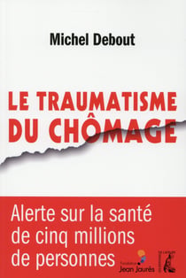 Traumatisme du chômage