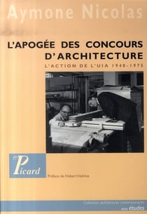 L'apogée des concours d'architecture - l'action de l'uia, 1948-1975
