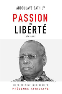 Passion de liberte - memoires