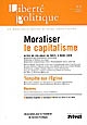 REVUE LIBERTE POLITIQUE Tome 45 : revue liberté politique Tome 45 - moraliser le capitalisme