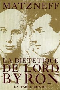 La dietetique de lord byron