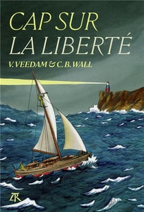 Cap sur la liberté