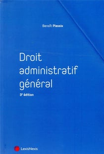 Droit administratif général - ouvrage incontournable (3e édition)