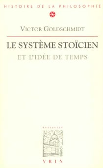 Le système stoïcien et l'idée de temps