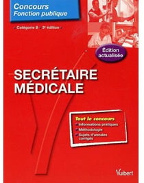 Secrétaire médicale - catégorie b (3e édition)