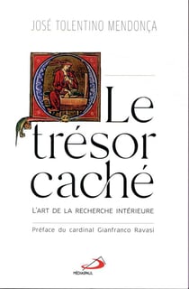 Le trésor caché - l'art de la recherche intérieure