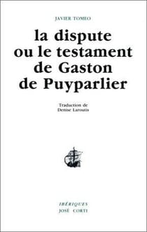 La dispute ou le testament de gaston de puyparlier