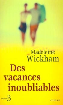 Des vacances inoubliables