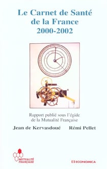 CARNET DE SANTE DE LA FRANCE 2000-2002 (LE)