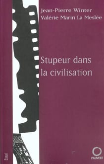 Stupeur dans la civilisation