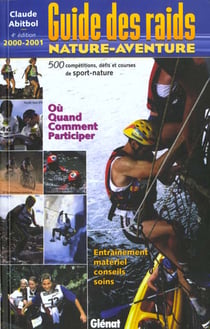 Le guide des raids 2000-2001