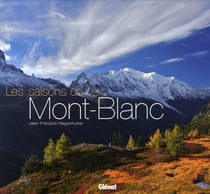 Les saisons du Mont-blanc