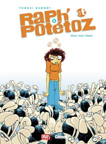 Raph et Potétoz Tome 5 - chien mais chiant