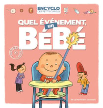 Quel événement, un bébé