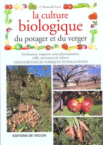 La culture biologique du potager