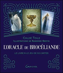 L'oracle de Brocéliande : le livre et le jeu de 53 cartes