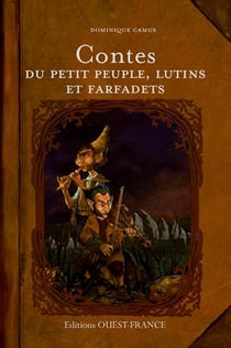 Contes du petit peuple lutins et farfadets