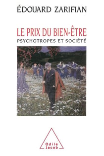 Le prix du bien-être - psychotropes et société