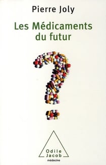 L'avenir du médicament