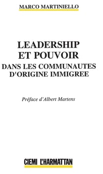 Leadership et pouvoir dans les communautés d'origine immigrée