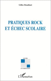 Pratiques rock et échec scolaire