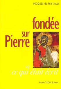 Fondee sur pierre ou ce qui etait ecrit