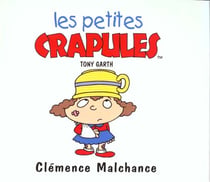 Clemence malchance