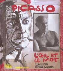 Picasso l'oeil et le mot